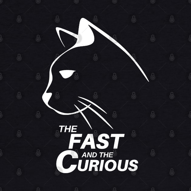 Limited Edition - Fast & Curious Cat - Exclusive Design by AutoClubHero, LLC: by AutoClubHero